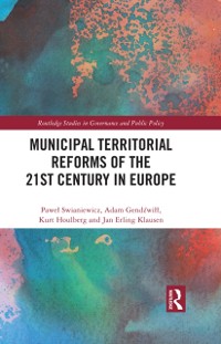 Cover Municipal Territorial Reforms of the 21st Century in Europe