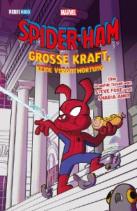 Cover SPIDER-HAM - GROSSE KRAFT, KEINE VERANTWORTUNG