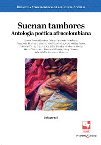 Cover Suenan tambores. Antología poética afrocolombiana.