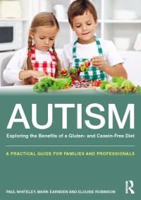 Cover Autism: Exploring the Benefits of a Gluten- and Casein-Free Diet