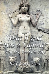Cover What If God Has a Vagina?