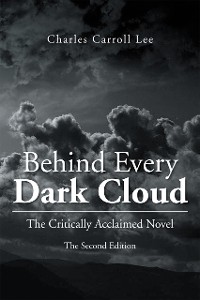 Cover Behind Every Dark Cloud