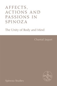 Cover Affects, Actions and Passions in Spinoza