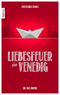 Cover Liebesfeuer in Venedig