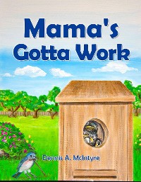 Cover Mama's Gotta Work