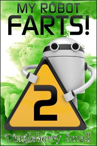 Cover My Robot Farts 2