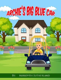 Cover Archie's Big Blue Car