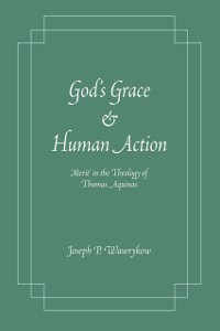 Cover God's Grace and Human Action