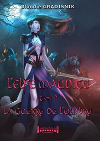 Cover L’elfe maudite - Tome 2