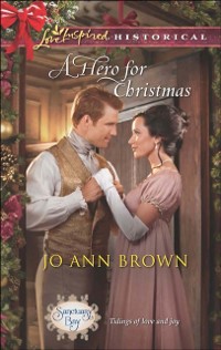 Cover Hero For Christmas (Mills & Boon Love Inspired Historical) (Sanctuary Bay, Book 2)