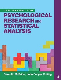 Cover Lab Manual for Psychological Research and Statistical Analysis