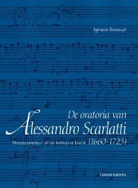 Cover De oratoria van Alessandro Scarlatti (1660–1725)