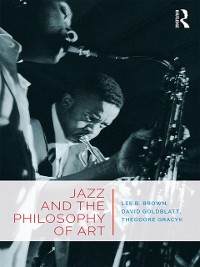 Cover Jazz and the Philosophy of Art