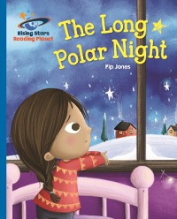 Cover Reading Planet - The Long Polar Night - Blue: Galaxy