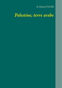 Cover Palestine, terre arabe