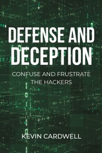 Cover Defense and Deception
