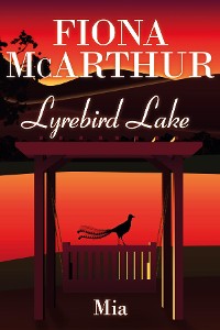 Cover Mia Lyrebird Lake Book 3