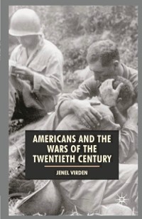 Cover Americans and the Wars of the Twentieth Century