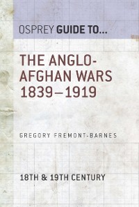 Cover The Anglo-Afghan Wars 1839–1919