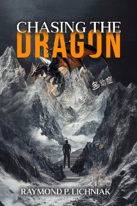 Cover CHASING THE DRAGON