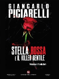 Cover Stella rossa e il killer gentile