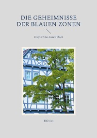 Cover Die Geheimnisse der Blauen Zonen