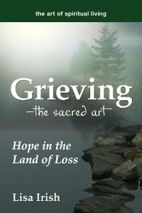 Cover Grieving—The Sacred Art