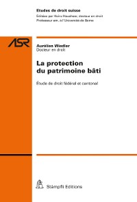 Cover La protection du patrimoine bâti