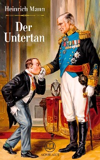 Cover Heinrich Mann: Der Untertan (Novelaris Klassik)