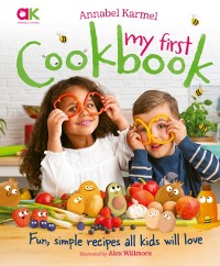 Cover Annabel Karmel's My First Cookbook