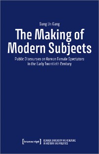 Cover The Making of Modern Subjects