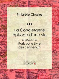 Cover La Conciergerie - épisode d'une vie obscure