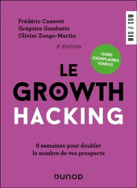 Cover Le Growth Hacking - 3e ed.