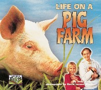Cover Life on a Pig Farm