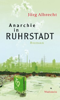 Cover Anarchie in Ruhrstadt