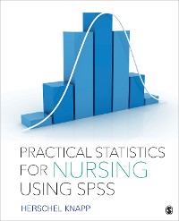 Cover Practical Statistics for Nursing Using SPSS