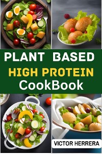 Cover PLANT BASED HIGH PROTEIN COOKBOOK