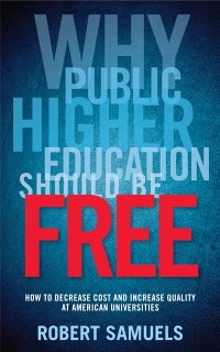 Cover Why Public Higher Education Should Be Free