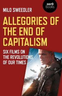 Cover Allegories of the End of Capitalism