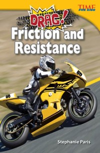 Cover Drag! Friction and Resistance