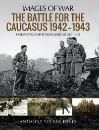 Cover Battle for the Caucasus, 1942-1943