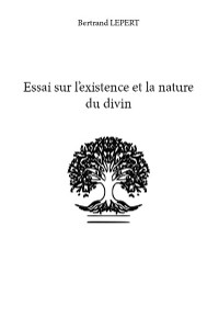 Cover Essai sur l’existence et la nature du divin