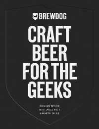 Cover BrewDog: Craft Beer for the Geeks