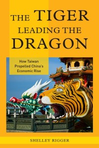 Cover Tiger Leading the Dragon