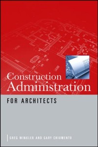 Cover Construction Administration for Architects