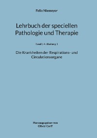 Cover Lehrbuch der speciellen Pathologie und Therapie