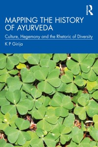 Cover Mapping the History of Ayurveda