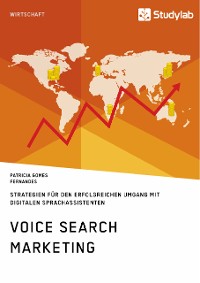 Cover Voice Search Marketing. Strategien für den erfolgreichen Umgang mit digitalen Sprachassistenten