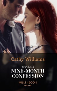 Cover Bound By A Nine-Month Confession (Mills & Boon Modern)