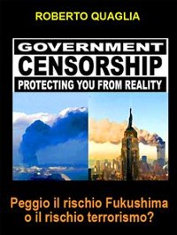 Cover Peggio il rischio Fukushima o il rischio Terrorismo? 